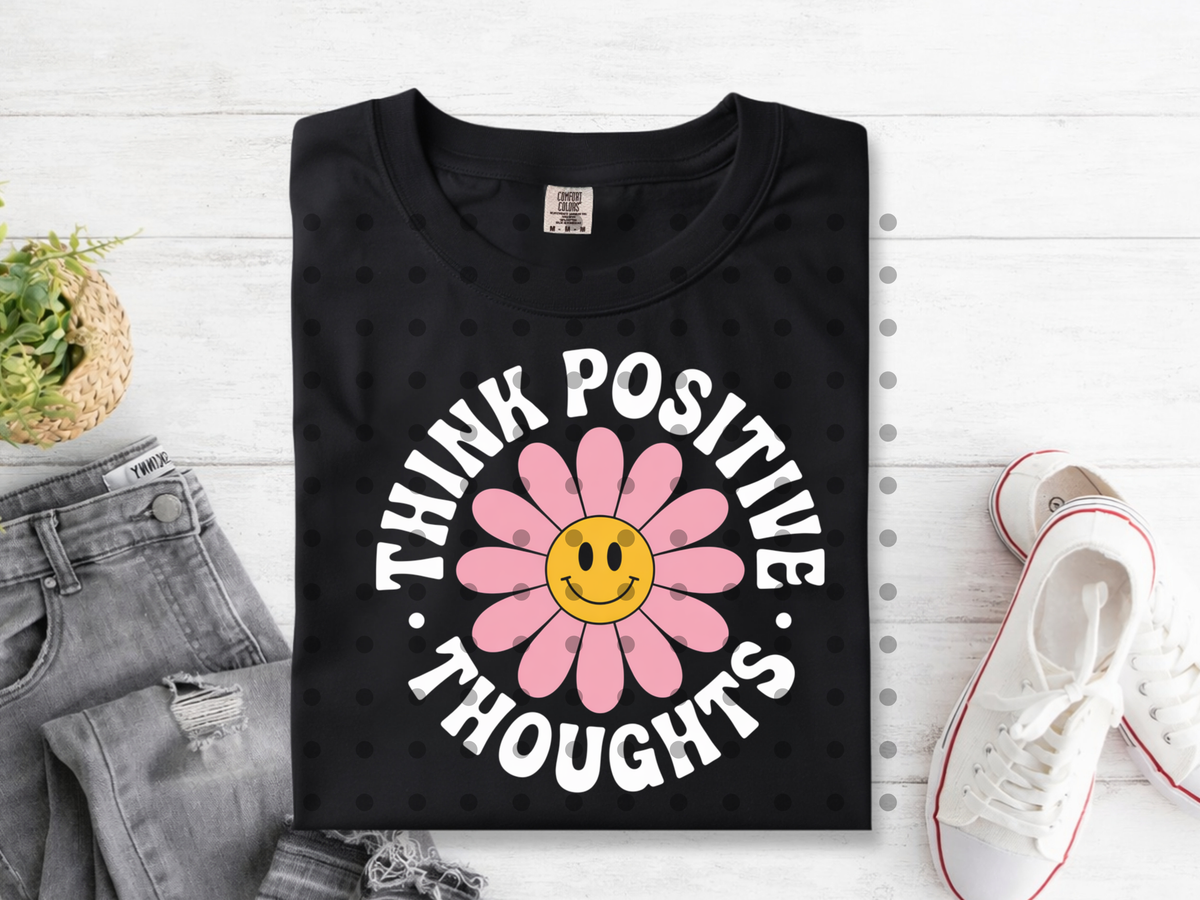 A106 Think Positive Thoughts